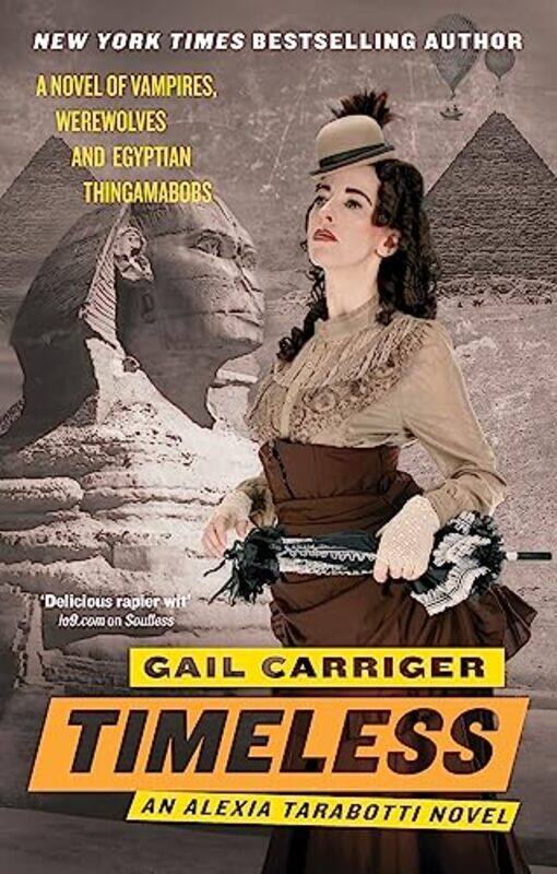 

Timeless by Gail Carriger-Paperback