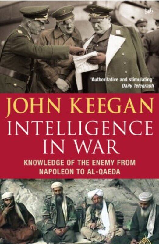 

Intelligence In War by John Keegan-Paperback