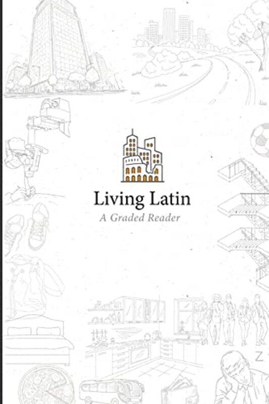 

Living Latin by Sir Robert Megarry-Paperback