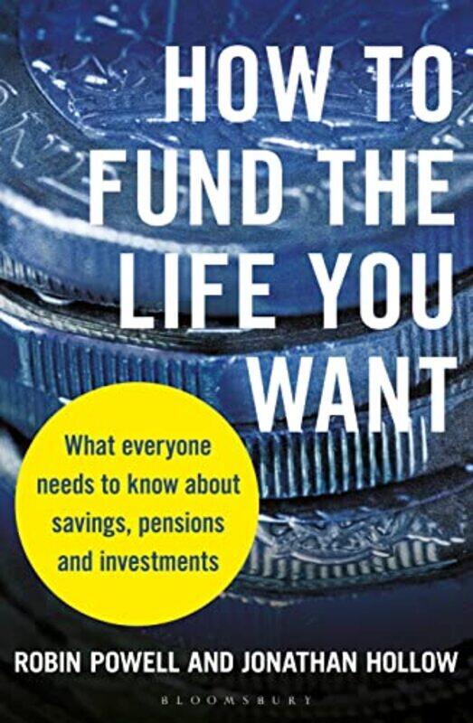 

How to Fund the Life You Want by Jose J C Teixeira-Dias-Paperback