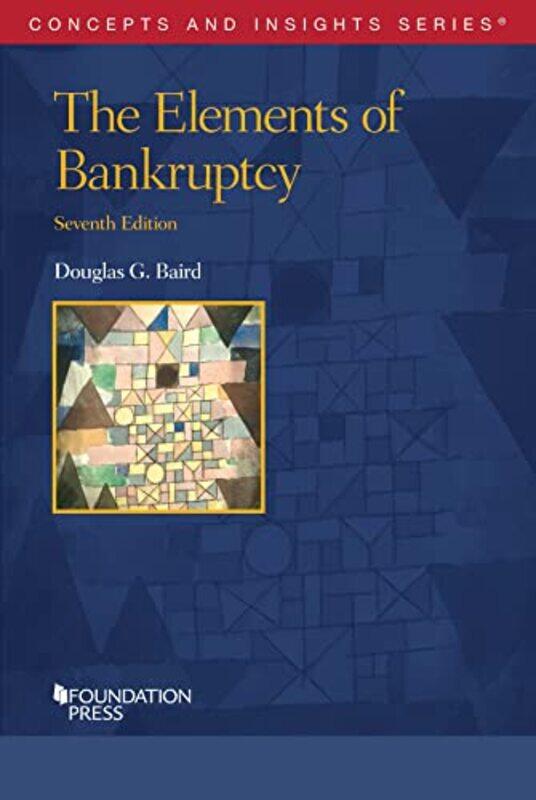 

Elements of Bankruptcy by Michael R BestFrank H Brightman-Paperback