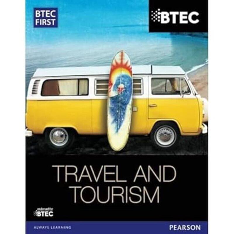 

Btec First In Travel And Tourism Student Book by Rachael AstonNicola AppleyardGillian DaleMalcolm JefferiesAndrew KerrChristine KingTom RockCarol Spen