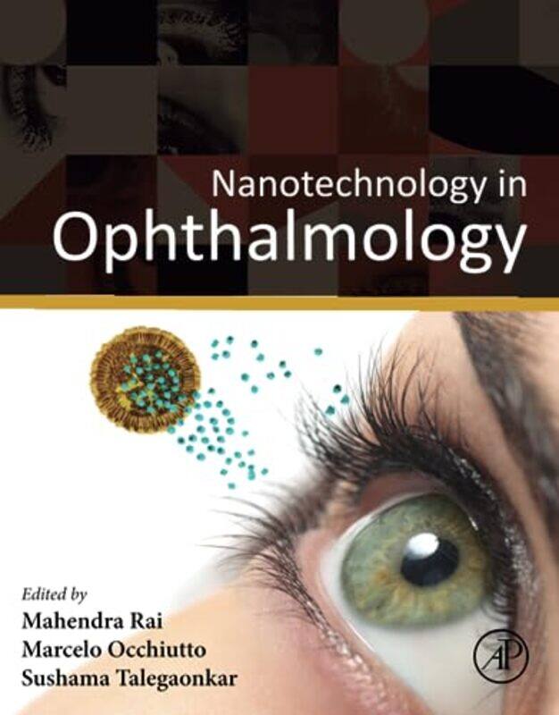 

Nanotechnology in Ophthalmology by Riccarda Saggese-Paperback