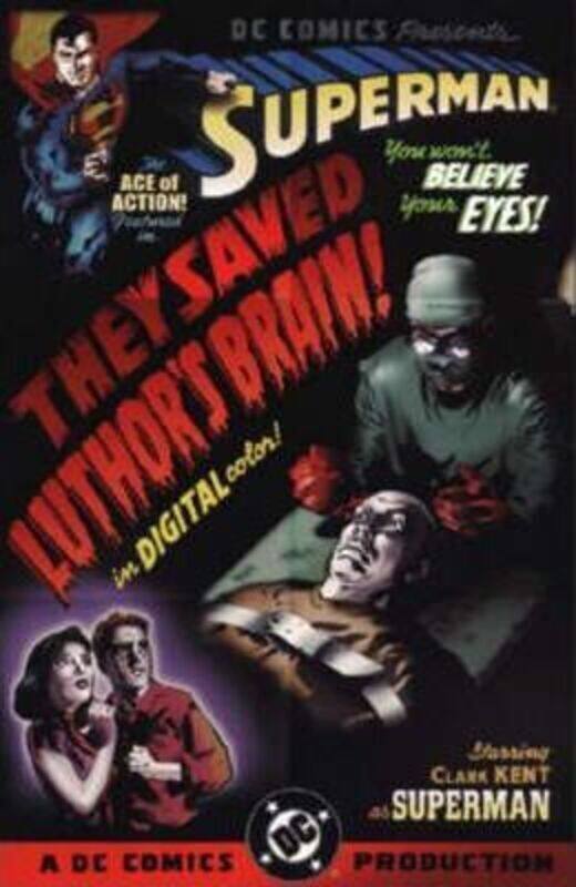 

Superman: They Saved Luthor's Brain (Superman S.).paperback,By :Roger Stern