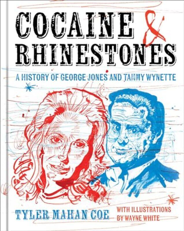 

Cocaine And Rhinestones By Coe Tyler Mahan - Hardcover