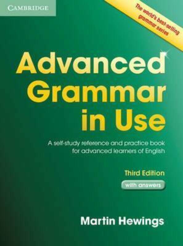 

Advanced Grammar in Use with Answers: A Self-Study Reference and Practice Book for Advanced Learne.paperback,By :Martin Hewings