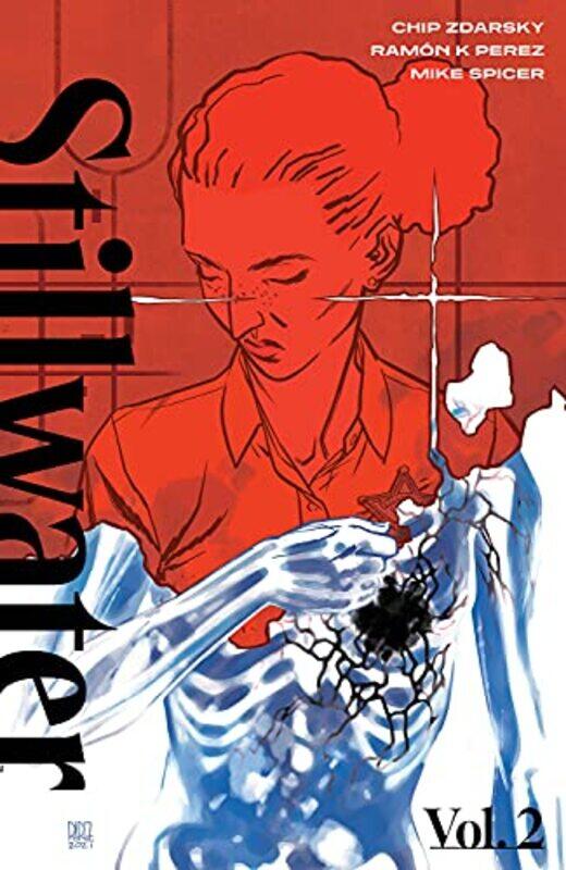 

Stillwater by Zdarsky and Perez Volume 2 by Chip Zdarsky-Paperback