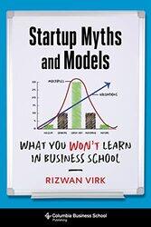 Startup Myths And Models by Rizwan Virk-Paperback