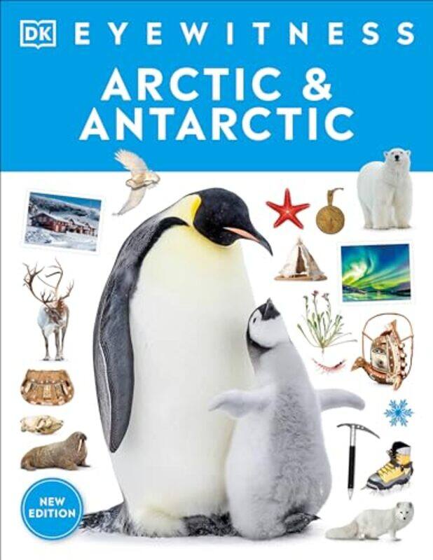 

Eyewitness Arctic And Antarctic By Dk - Paperback