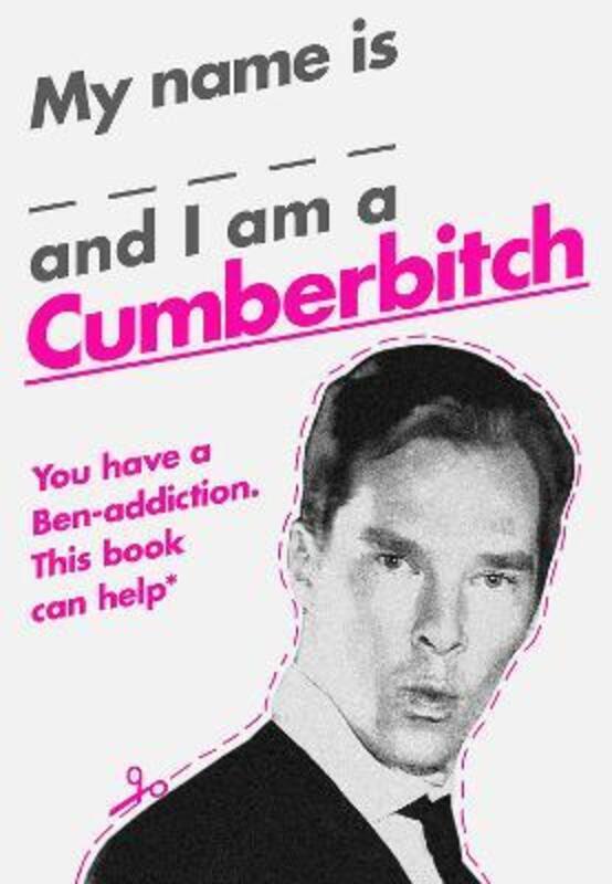 My Name Is X and I Am a Cumberbitch.Hardcover,By :Anonymous