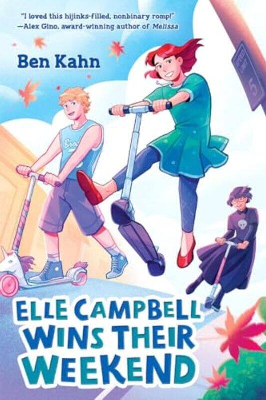 

Elle Campbell Wins Their Weekend by Ben Kahn-Hardcover