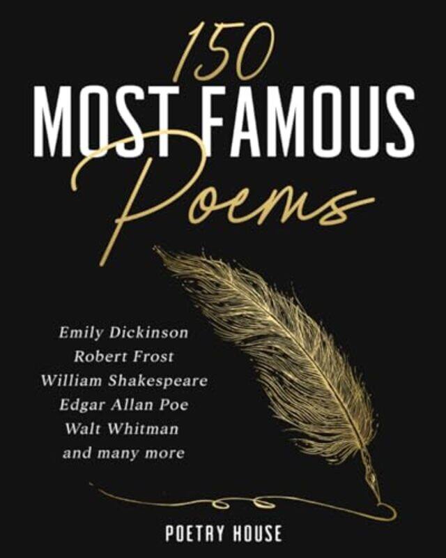 

The 150 Most Famous Poems -Paperback