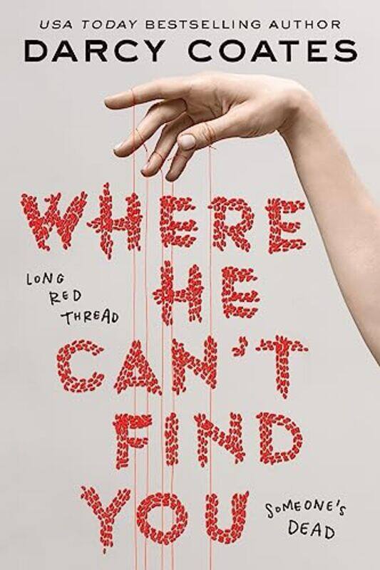 

Where He Cant Find You by Darcy Coates-Paperback