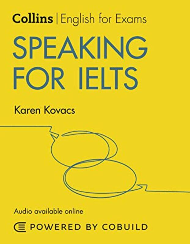 

Speaking For Ielts With Answers And Audio Ielts 56+ B1+ Collins English For Ielts By Kovacs, Karen Paperback