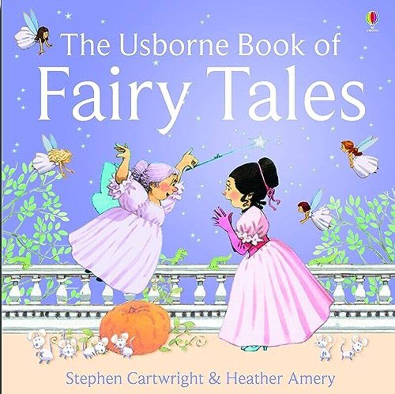 

The Usborne Book of Fairy Tales , Hardcover by Heather Amery