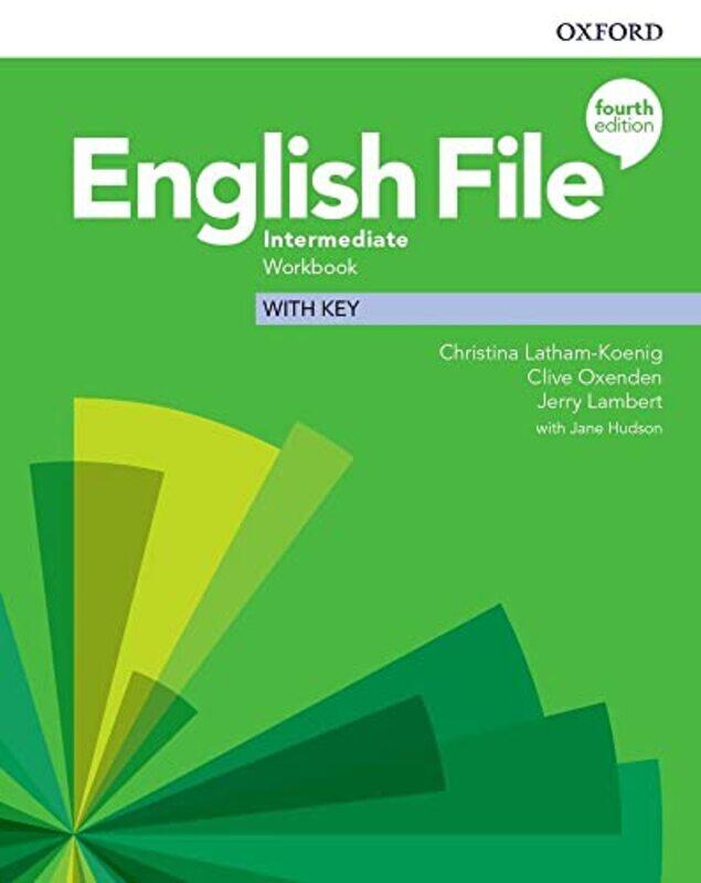 

English File Intermediate Workbook With Key by Latham-Koenig, Christina - Oxenden, Clive - Chomacki, Kate Paperback