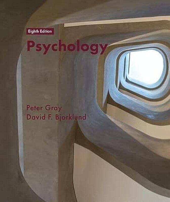 

Psychology: 8Th Edition By Gray, Peter O. - Bjorklund, David F. Hardcover