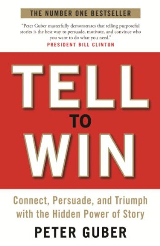 

Tell To Win by Peter Guber Paperback