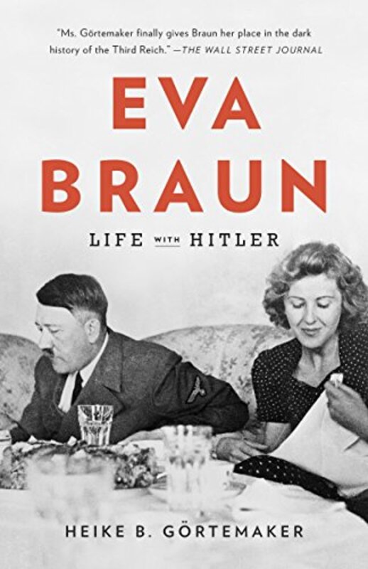 

Eva Braun: Life with Hitler,Paperback,By:Gortemaker, Heike B. - Searls, Damion