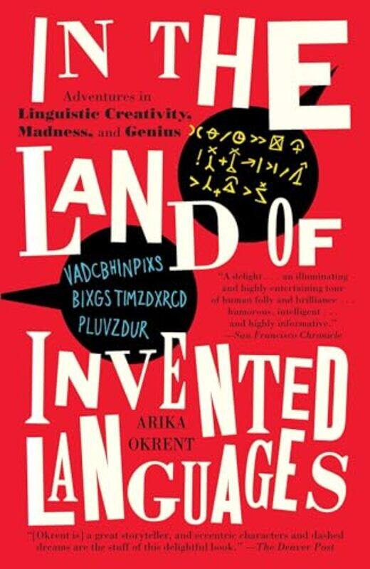 

In the Land of Invented Languages by Dr Tim Author Chester-Paperback