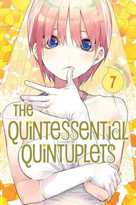 

Quintessential Quintuplets V07 By V07 - Paperback