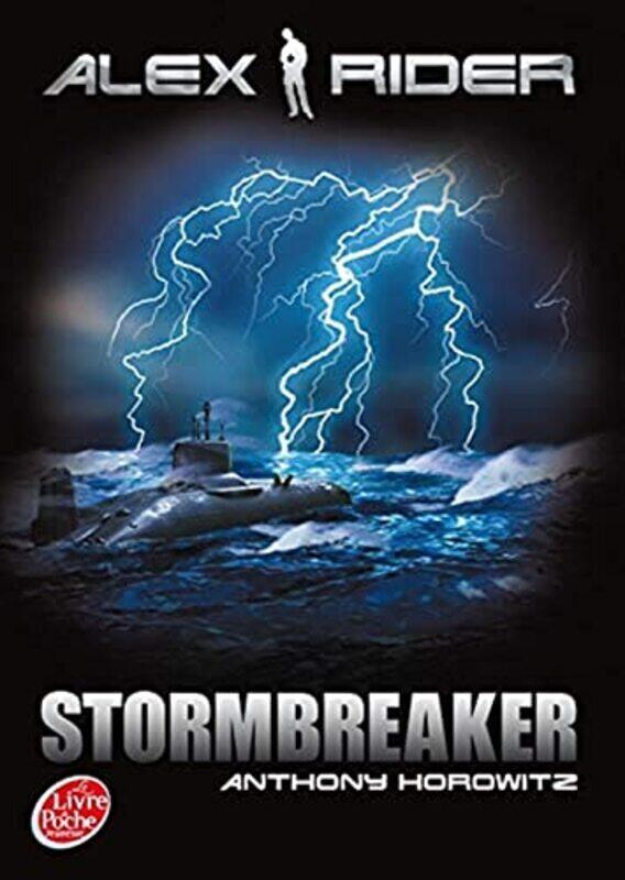 

Alex Rider, quatorze ans, espion malgr lui, Tome 1 : Stormbreaker,Paperback by Anthony Horowitz