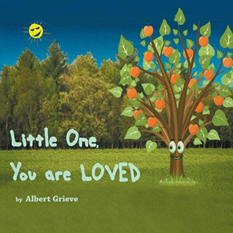 

Little One You Are Loved by Albert Grieve-Paperback