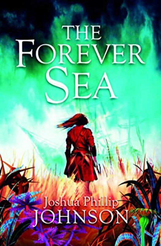 

The Forever Sea by Joshua Phillip Johnson-Paperback