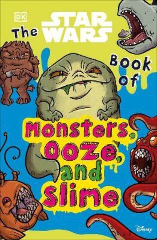 

The Star Wars Book of Monsters, Ooze and Slime.paperback,By :Cook, Katie