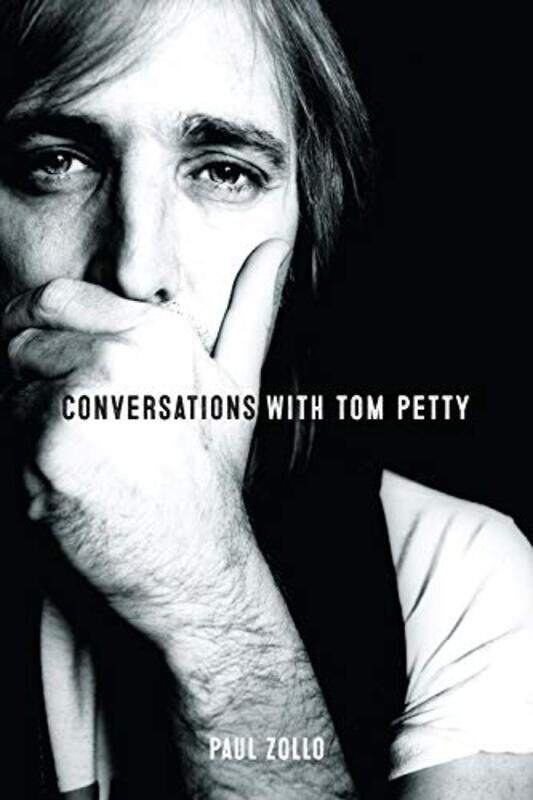 

Conversations with Tom Petty by Paul Zollo-Paperback