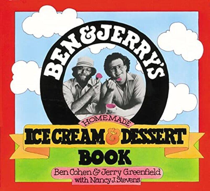 

Ben And Jerrys Homemade Ice Cream And Dessert Book by Ben CohenJerry GreenfieldNancy Stevens-Paperback
