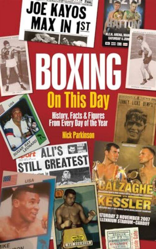 

Boxing On This Day by Nick Parkinson-Hardcover
