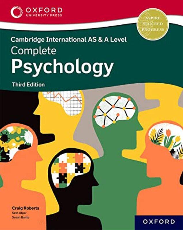 

Cambridge International AS and A Level Complete Psychology by Craig RobertsSeth AlperSusan Bantu-Paperback