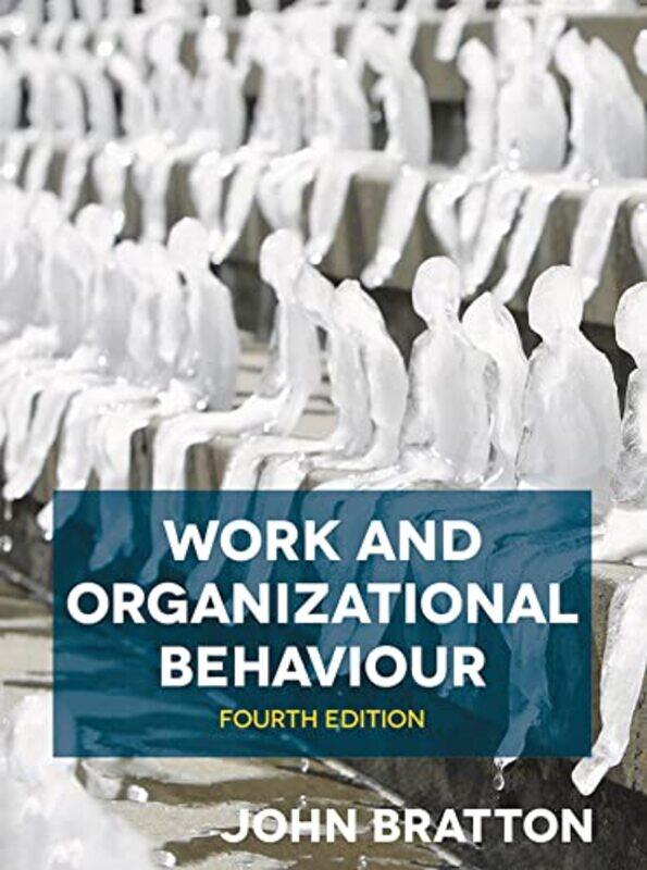

Work and Organizational Behaviour-Paperback