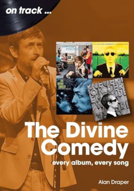 

The Divine Comedy On Track by Alan Draper-Paperback