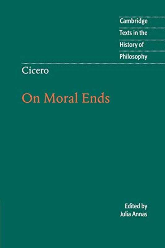 

Cicero On Moral Ends by Marcus Tullius CiceroJulia University of Arizona AnnasRaphael Harvard University, Massachusetts Woolf-Paperback