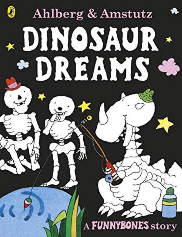 

Funnybones Dinosaur Dreams by Allan AhlbergAndre Amstutz-Paperback