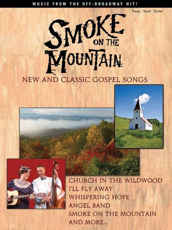 

Smoke On The Mountain New And Classic Gospel Songs By Ray, Connie - Bailey, Alan - Craver, Mike - Hardwick, Mark -Paperback