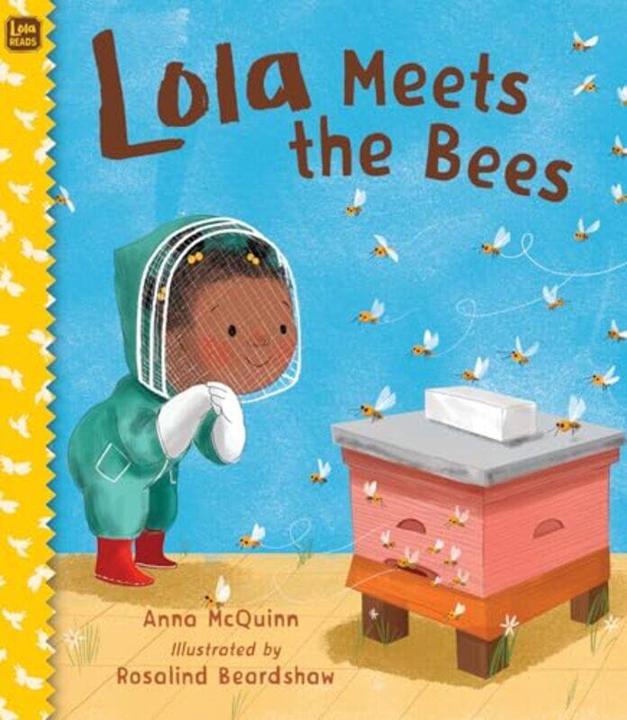 

Lola Meets The Bees By Mcquinn Anna - Hardcover
