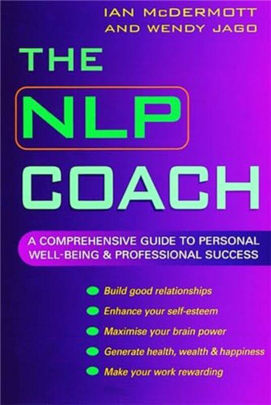 

The NLP Coach by Ian McDermottWendy Jago-Paperback