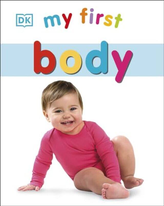 

My First Body by DK - Paperback
