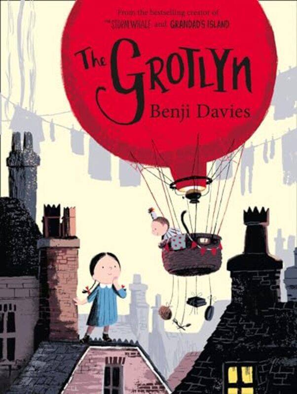 

The Grotlyn by Benji Davies-Paperback