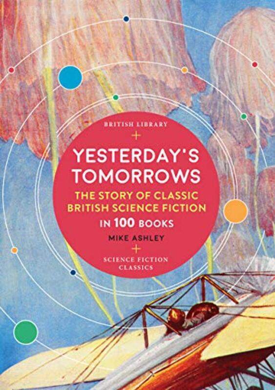 

Yesterdays Tomorrows by Mike Ashley-Paperback