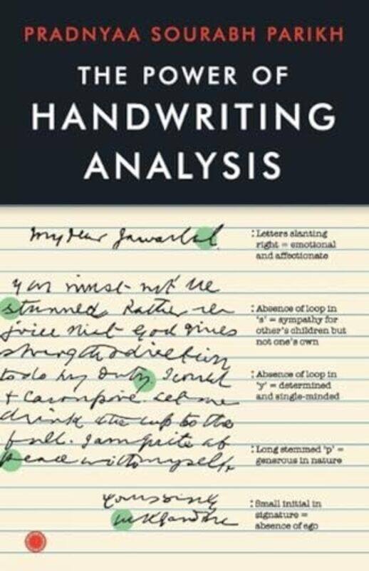 

The Power of Handwriting Analysis by Pradnyaa Sourabh Parikh Paperback