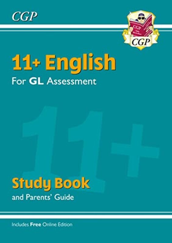 

11+ GL English Study Book (with Parents Guide & Online Edition),Paperback by CGP Books - CGP Books