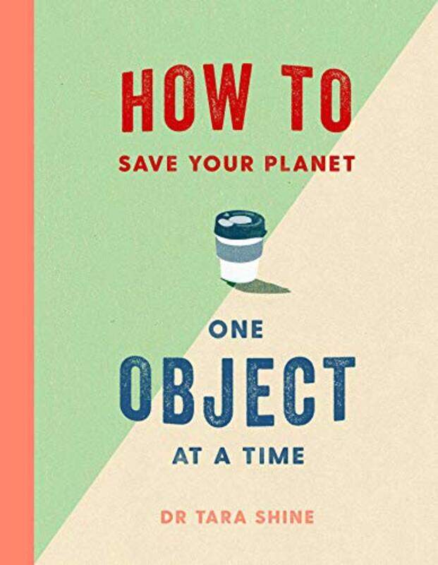 

How to Save Your Planet One Object at a Time by John DARLINGTON Blades-Hardcover