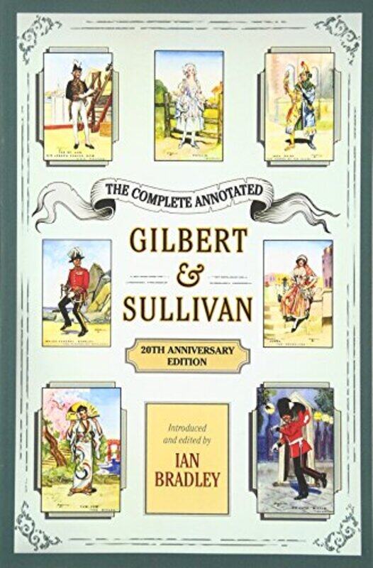 

The Complete Annotated Gilbert & Sullivan by Roger Parker-Paperback