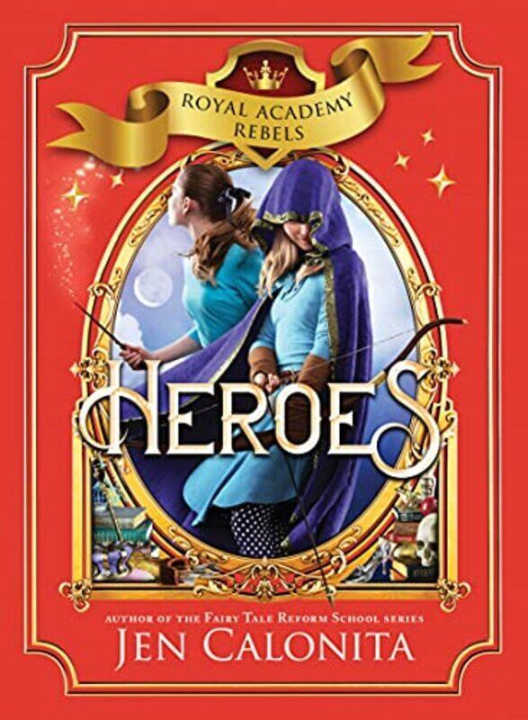 

Heroes By Calonita, Jen - Hardcover