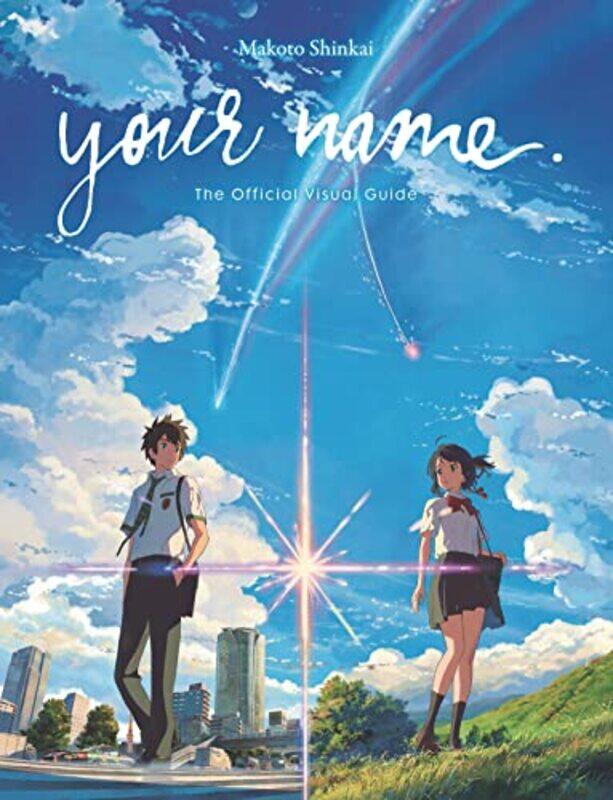 

Your Name. The Official Visual Guide By Makoto Shinkai Paperback