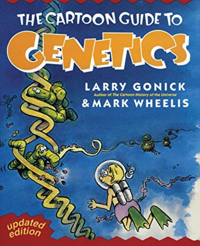 Cartoon Guide To Genetics by Larry Gonick..Paperback